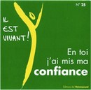 En toi j'ai mis ma confiance (25)