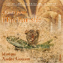 Chants pour l'eucharistie